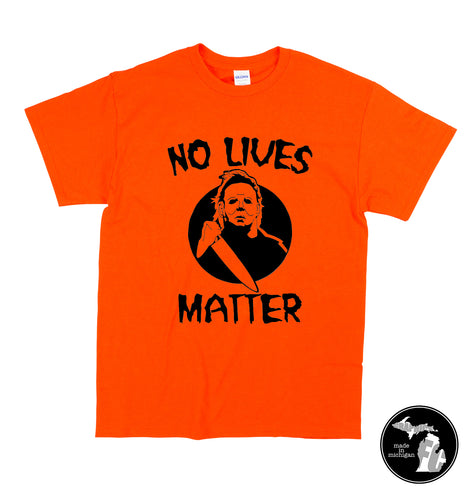 No Lives Matter Halloween Shirt